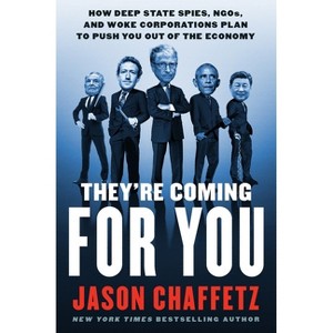 They're Coming for You - by  Jason Chaffetz (Hardcover) - 1 of 1
