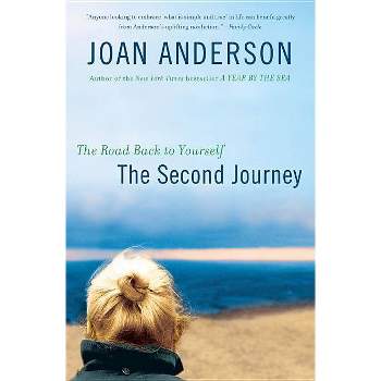 Second Journey - by  Joan Anderson (Paperback)