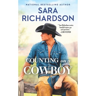 Counting on a Cowboy - (Star Valley) by  Sara Richardson (Paperback)