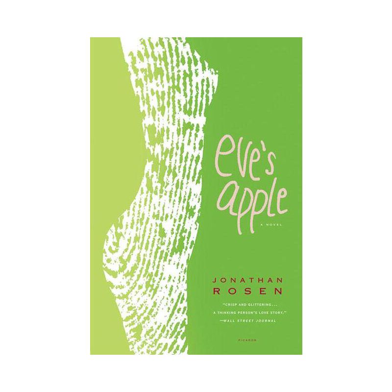 Eve's Apple - by  Jonathan Rosen (Paperback), 1 of 2