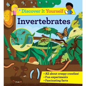 Discover It Yourself: Invertebrates - by  Sally Morgan (Paperback) - 1 of 1