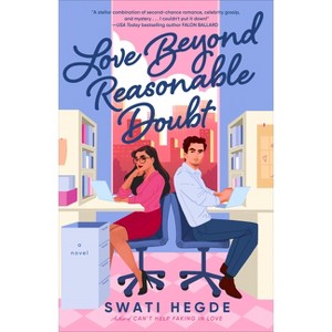 Love Beyond Reasonable Doubt - by Swati Hegde (Paperback) : Target