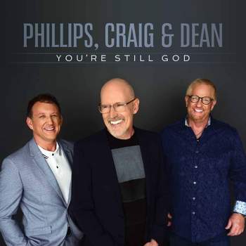 Phillips, Craig & Dean - You're Still God (CD)