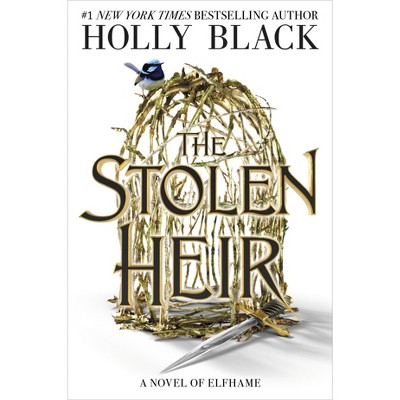 The Stolen Heir - by  Holly Black (Hardcover)