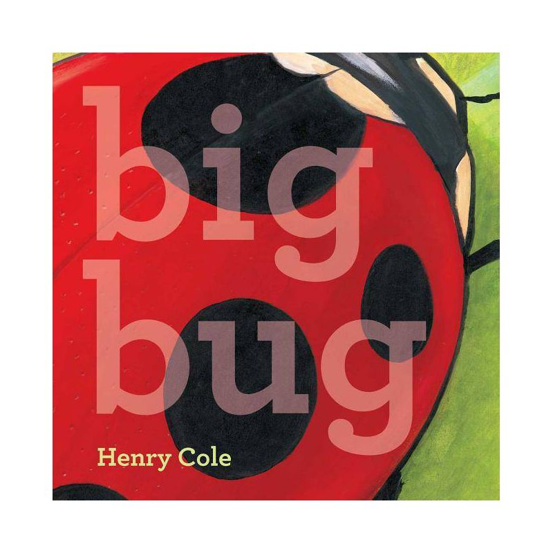 Big Bug - by Henry Cole, 1 of 2
