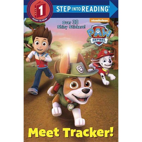 PAW Patrol MEET TRACKER! - DLX SIR 08/02/2016 - by Geof Smith (Paperback)