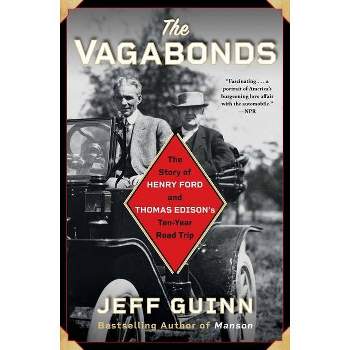 The Vagabonds - by  Jeff Guinn (Paperback)