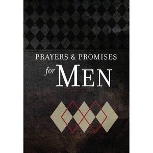 Prayers & Promises for Men - by Broadstreet Publishing Group LLC - 1 of 1