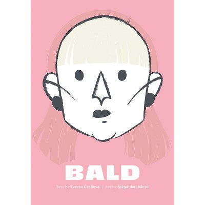 Bald - by  Tereza &#268 & echová (Paperback)