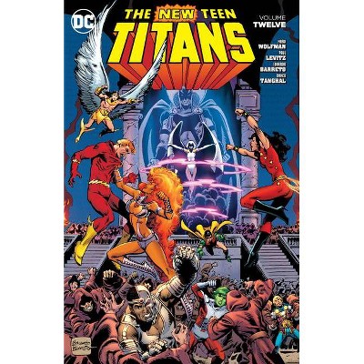New Teen Titans Vol. 12 - by  Marv Wolfman (Paperback)