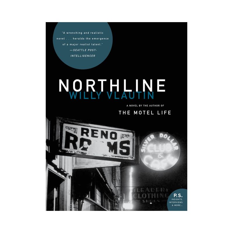 Northline [With CD] - by  Willy Vlautin (Paperback), 1 of 2