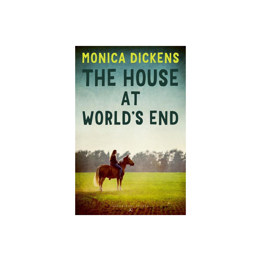 The House at Worlds End - by Monica Dickens (Paperback)