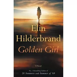Golden Girl - by Elin Hilderbrand
