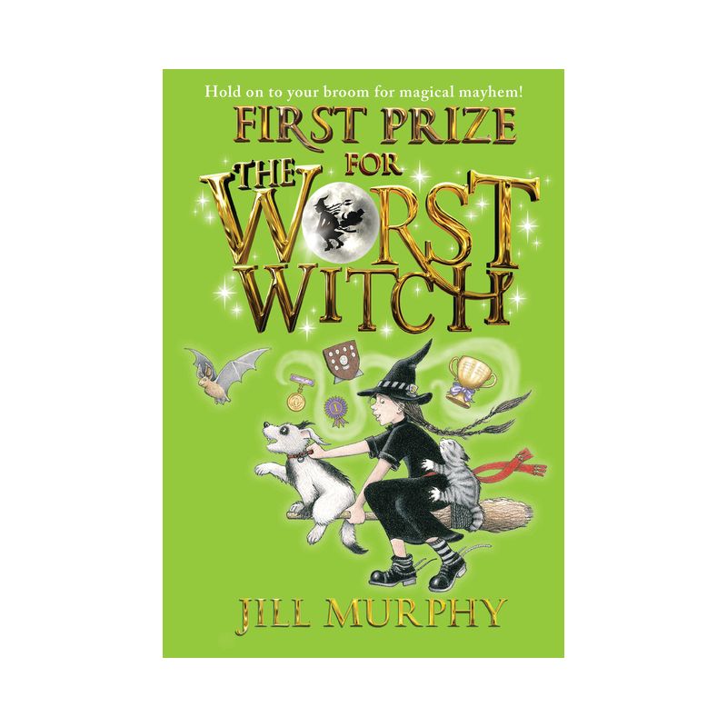 First Prize for the Worst Witch - by  Jill Murphy (Hardcover), 1 of 2