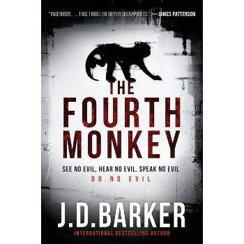 The Fourth Monkey - (4mk Thriller) by  J D Barker (Paperback)