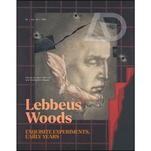Lebbeus Woods: Exquisite Experiments, Early Years - (Architectural Design) by  Aleksandra Wagner & Neil Spiller (Paperback) - 1 of 1