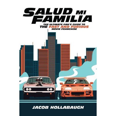 Salud Mi Familia - by  Jacob Hollabaugh (Paperback)