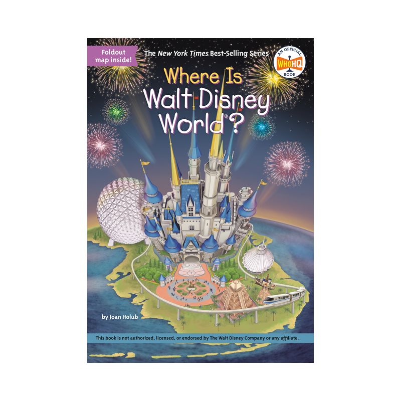 Where Is Walt Disney World? -  (Where Is...?) by Joan Holub (Paperback), 1 of 2