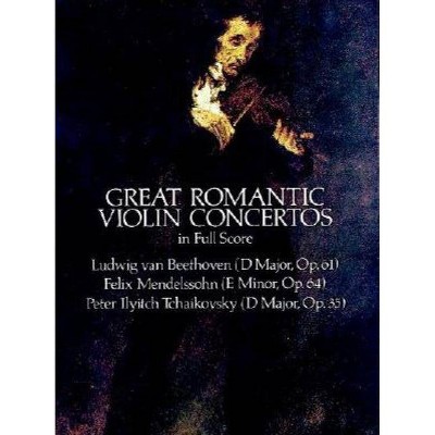  Great Romantic Violin Concertos in Full Score - (Dover Music Scores) (Paperback) 