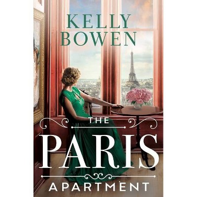 The Paris Apartment - by  Kelly Bowen (Paperback)