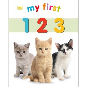My First 123 - (My First Board Books) by  DK (Board Book) - 1 of 1