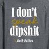 Men's - Yellowstone - Don't Speak Dipsh Long Sleeve Graphic T-Shirt - 2 of 4