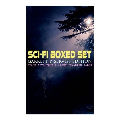 Sci-Fi Boxed Set - by  Garrett P Serviss (Paperback)