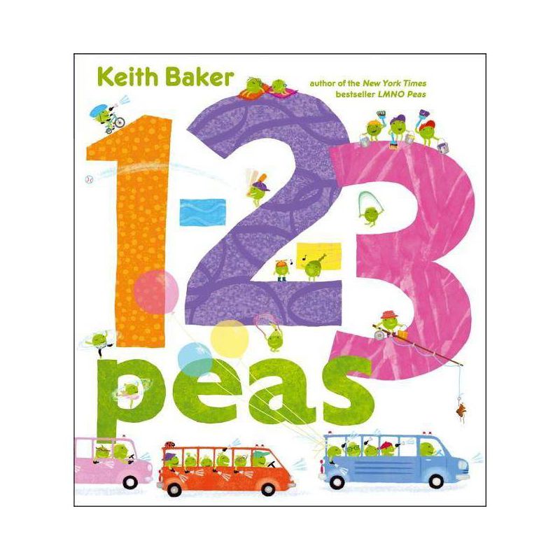 1-2-3 Peas - by  Keith Baker (Hardcover), 1 of 4