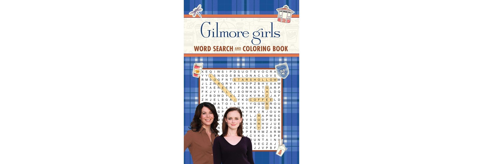 Gilmore Girls Word Search and Coloring Book - (Coloring Book & Word Search) by  Editors of Thunder Bay Press (Paperback)