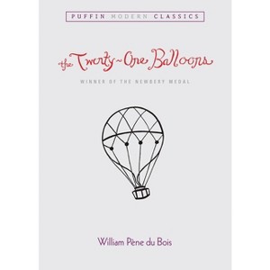 The Twenty-One Balloons (Puffin Modern Classics) - by  William Pene Du Bois (Paperback) - 1 of 1