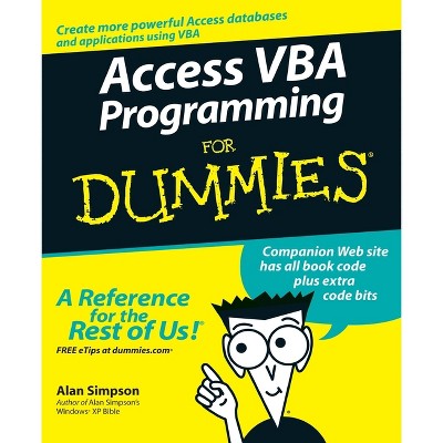 Access VBA Programming for Dummies - (For Dummies) by  Alan Simpson (Paperback)