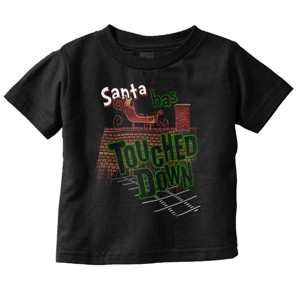 Funny Christmas Santa Touched Down Toddler Baby Graphic T Shirt Brisco Brands - 1 of 4
