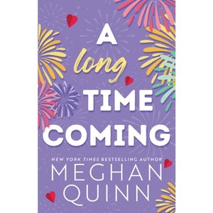 A Long Time Coming - (Cane Brothers) by  Meghan Quinn (Paperback) - 1 of 1