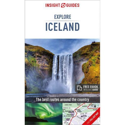 Insight Guides Explore Iceland (Travel Guide with Free Ebook) - (Insight Explore Guides) (Paperback)