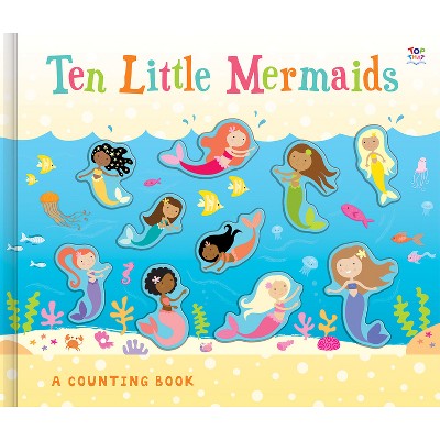 Ten Little Mermaids - (3D Counting Books) by  Susie Linn (Board Book)