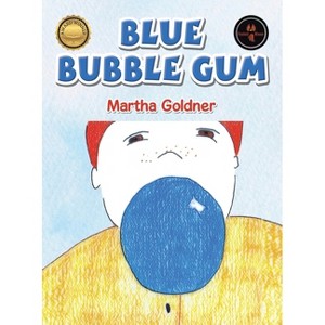 Blue Bubble Gum - by Martha Goldner - 1 of 1
