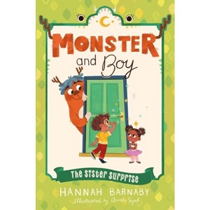 Monster and Boy: The Sister Surprise - by  Hannah Barnaby (Paperback) - 1 of 1