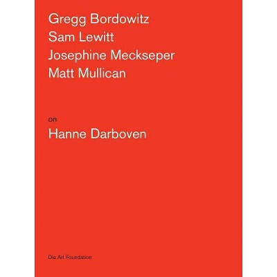 Artists on Hanne Darboven - (Paperback)