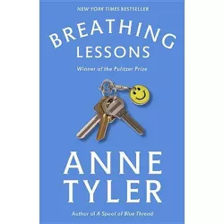 Breathing Lessons - by  Anne Tyler (Paperback)