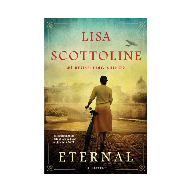 Eternal - by Lisa Scottoline, 1 of 2