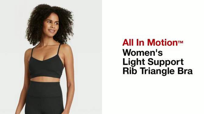 Women's Light Support Rib Triangle Bra - All In Motion™, 2 of 10, play video
