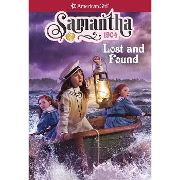 Samantha: Lost and Found - (American Girl(r) Historical Characters) by  Valerie Tripp (Paperback)