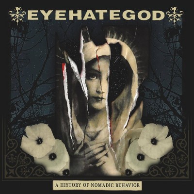 Eyehategod - A History Of Nomadic Behavior (EXPLICIT LYRICS) (CD)