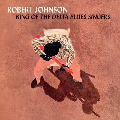 Robert Johnson - King of the Delta Blues Singers (Vinyl)