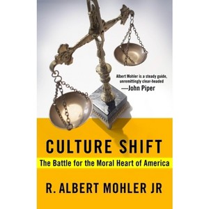 Culture Shift - by  R Albert Mohler (Paperback) - 1 of 1
