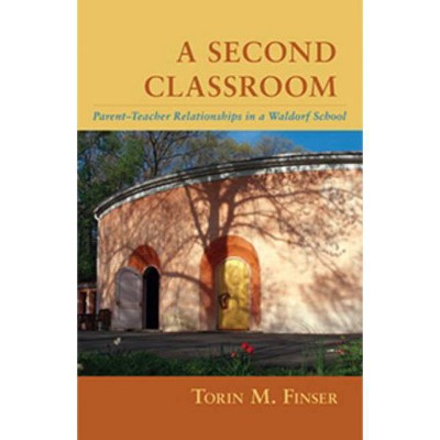 A Second Classroom - by  Torin M Finser (Paperback)