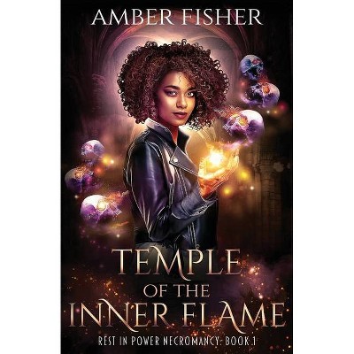 Temple of the Inner Flame - by  Amber Fisher (Paperback)