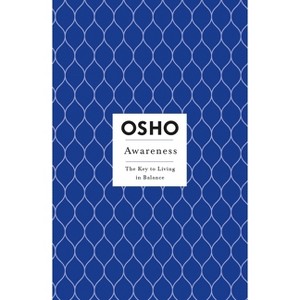 Awareness - (Osho Insights for a New Way of Living) by  Osho (Paperback) - 1 of 1