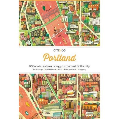 Citix60: Portland - by  Viction Workshop (Paperback)