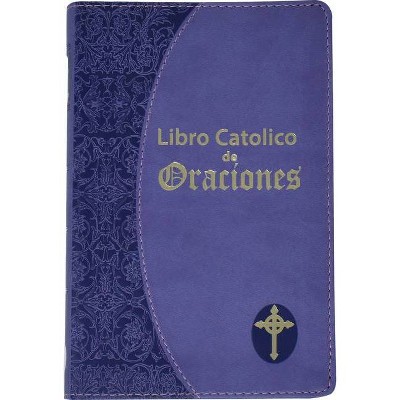 Libro Catolico de Oraciones - by  Maurus Fitzgerald (Leather Bound)